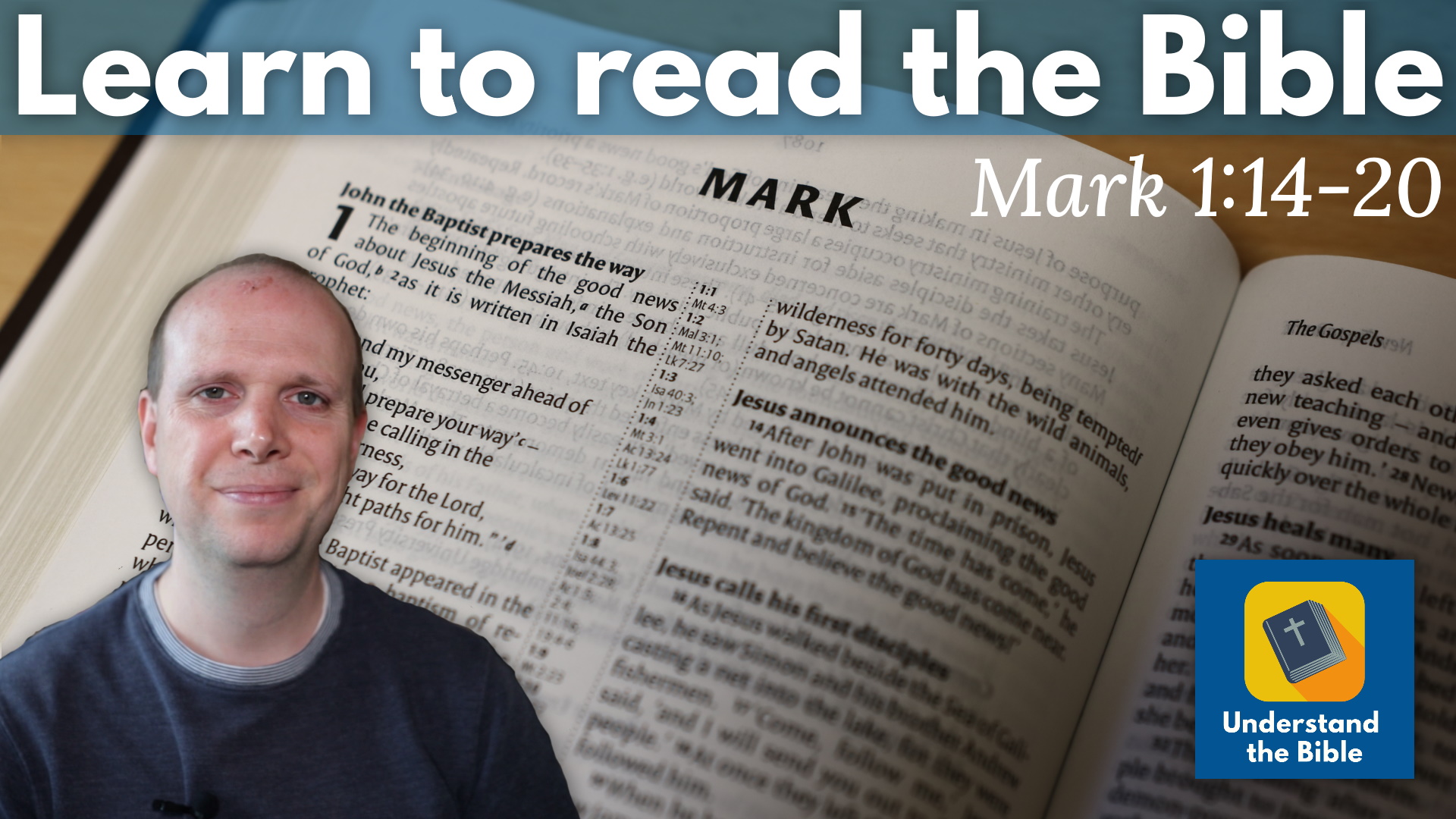 Mark 1:14-20: Learn to read the Bible #3